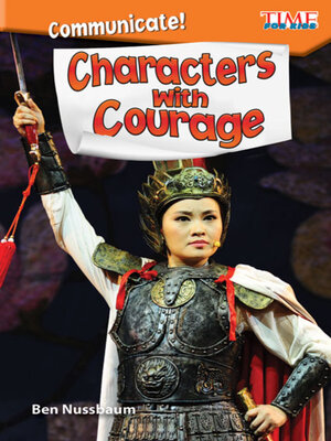 cover image of Communicate! Characters with Courage